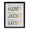 Act like Audrey White Framed print (H)500mm (W)400mm