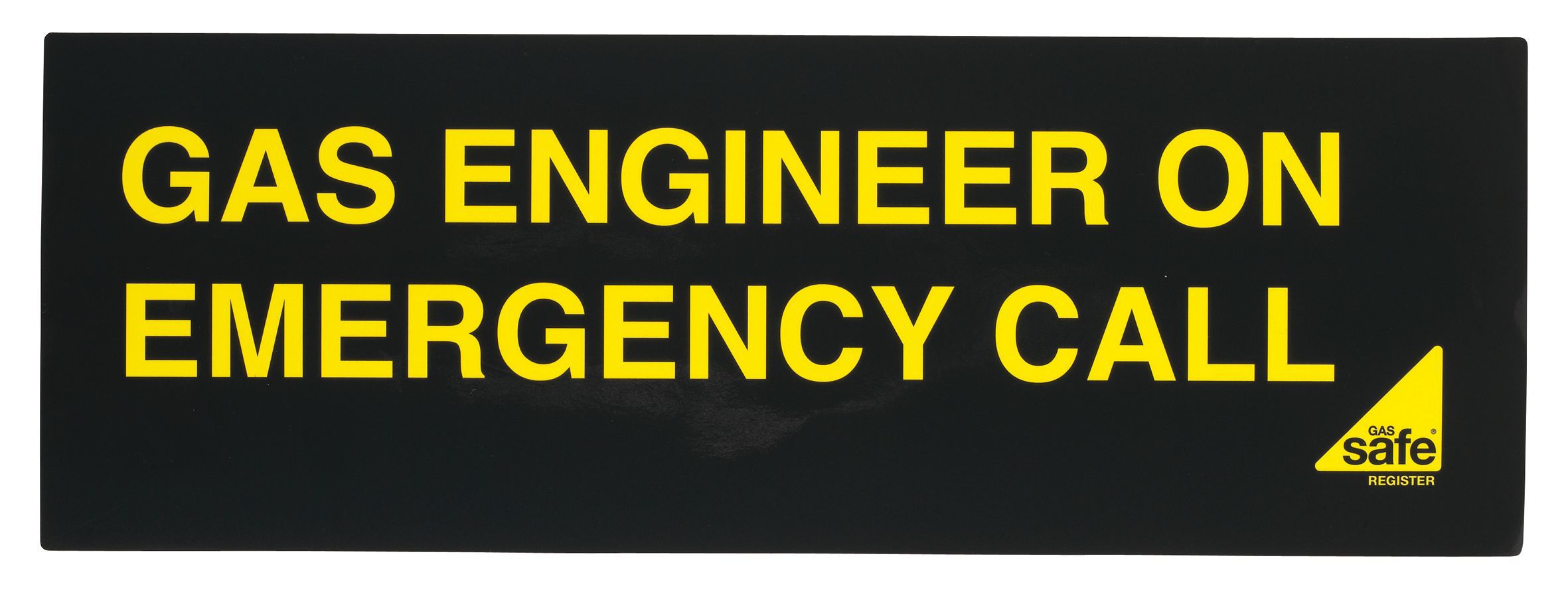 Gas engineer on emergency call Advisory sign | DIY at B&Q
