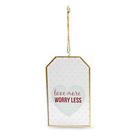 Love more, worry less' Multicolour Tag plaque (W)120mm (H)200mm