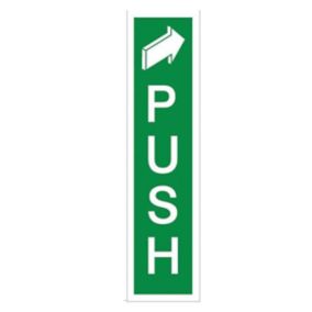 Push PVC Safety sign, (H)200mm (W)50mm
