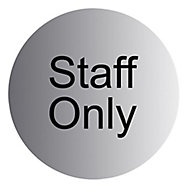Staff only Advisory sign