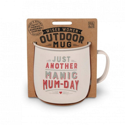 History & Heraldry Outdoor Camping Mug Quote Mum-Day from B&Q