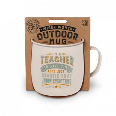 History & Heraldry Outdoor Camping Mug Quote Teacher from B&Q