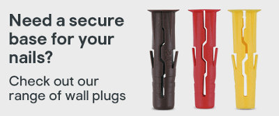 need a secure base for your nails? check out our range of wall plugs