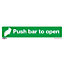 1x PUSH BAR TO OPEN Health & Safety Sign - Self Adhesive 300 x 70mm Sticker