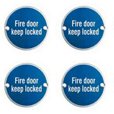 4x Fire Door Keep Locked Sign 64mm Fixing Centres 76mm Dia Polished Steel