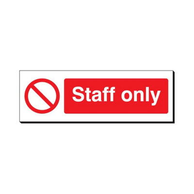Mehr Staff Only 120 X 360mm Sign Qty 1 from B&Q