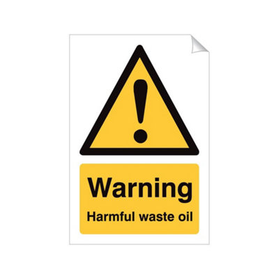 Mehr Warning Harmful Waste Oil 240 X 360mm Sticker Qty 1 from B&Q