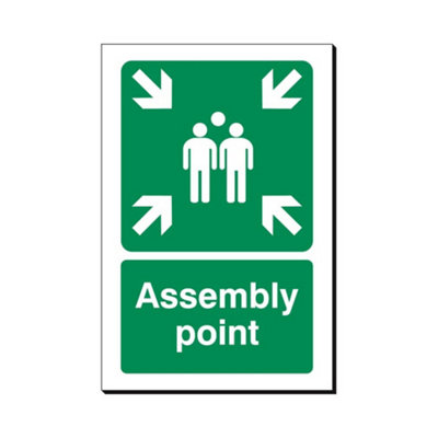 B&Q -  Assembly Point 240 X 360mm Sign Qty 1