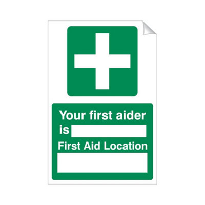 B&Q -  Your First Aider Is 240 X 360mm Sticker Qty 1