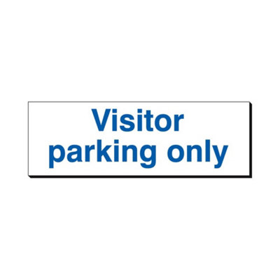Mehr Visitor Parking Only 120 X 360mm Sign Qty 1 from B&Q