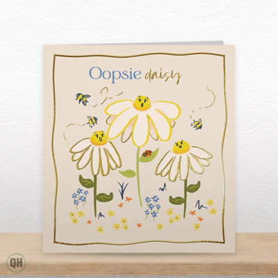 Quitting Hollywood Sorry Card Oopsie Daisy Funny Apology Greeting Card from B&Q