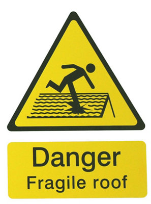 The House Nameplate Company Danger Fragile Roof Self-Adhesive Labels(H)200mm (W)150mm from B&Q