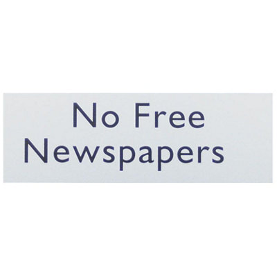 The House Nameplate Company No Free Newspapers Self-Adhesive Labels(H)50mm (W)150mm from B&Q