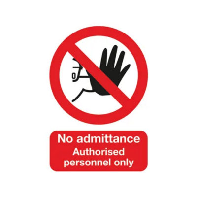  - No Admittance Authorised Personnel Only A5 Pvc Safety Sign