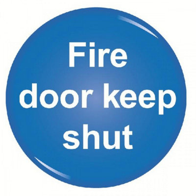 Soundlab Signslab Rds9 Domed Sign "fire Door Keep Shut"60 mm from B&Q