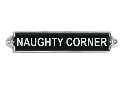 B&Q -  "naughty Corner" Wall PlaqueAluminiumL1 X W25 X H6 Cm