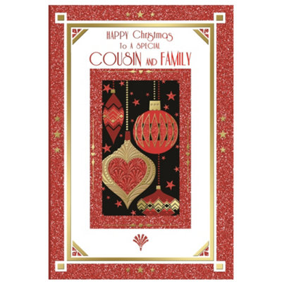 To A Special Cousin And Family Baubles Design Christmas Card from B&Q