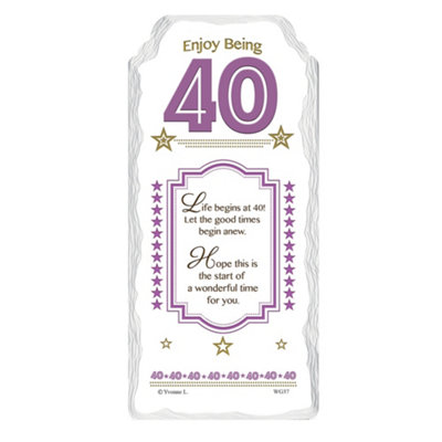 Enjoy Being 40 Sentimental Handcrafted Ceramic Plaque from B&Q
