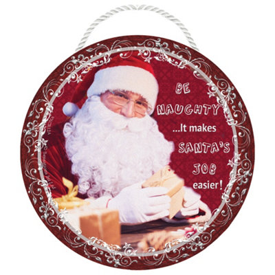 Be Naughty Christmas Hanging Plaque from B&Q