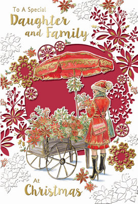 To A Special Daughter And Family Flower Cart Design Christmas Card from B&Q