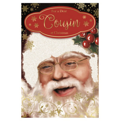  - For A Dear Cousin Glitter Finished Laughing Santa Design Christmas Card