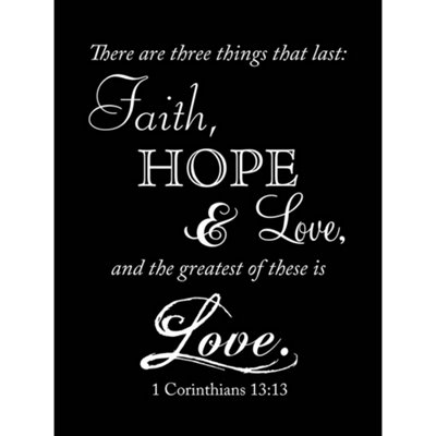B&Q -  Unframed Wall Art Corinthians 13 Faith Hope Love Quote Religion Bible Typography12X16 Inch