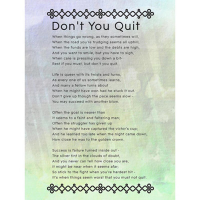 Artery8 Unframed Wall Art Don't You Quit Poem Motivation Typography Quote12X16 Inch from B&Q