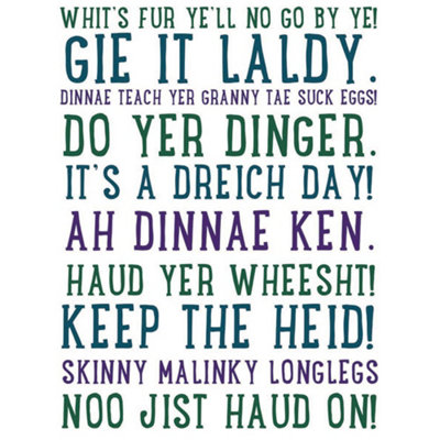 B&Q -  Unframed Wall Art Scottish Sayings Phrases Scotland Typography12X16 Inch