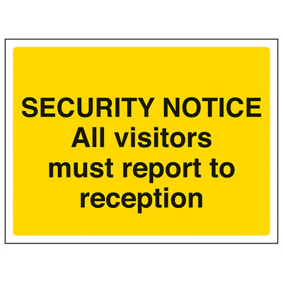 B&Q -  All Visitors Report To Reception Sign Rigid Plastic200X150mm (X3)