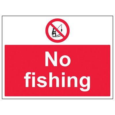 V Safety No FishingProhibition Water SignRigid Plastic600X450mm (X3) from B&Q