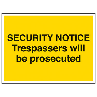 V Safety Trespassers Prosecuted Security Notice Adhesive Vinyl 400X300mm (X3) from B&Q
