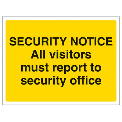 B&Q -  Visitors Report To Security Office Sign Adhesive Vinyl 200X150mm (X3)