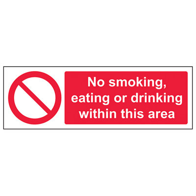 V Safety No Smoking Eating Drinking Area Sign Rigid Plastic450X150mm (X3) from B&Q