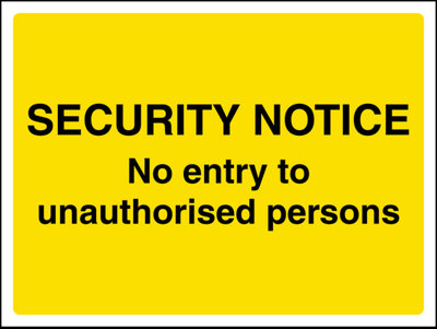 V Safety No Entry To Unauthorised Persons Sign Rigid Plastic400X300mm (X3) from B&Q