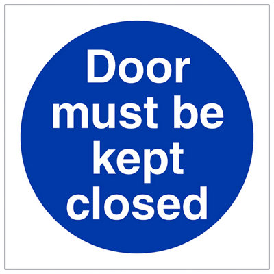 V Safety Door Must Be Kept Closed Catering SignRigid Plastic 100X100mm (X3) from B&Q