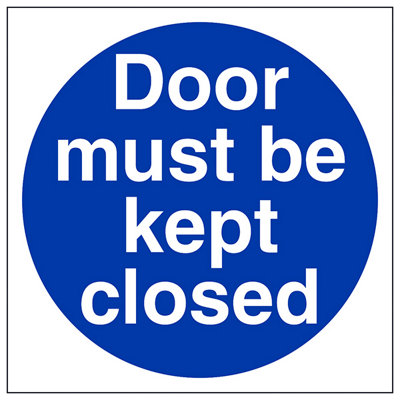V Safety Door Must Be Kept Closed Catering SignAdhesive Vinyl 200X200mm (X3) from B&Q