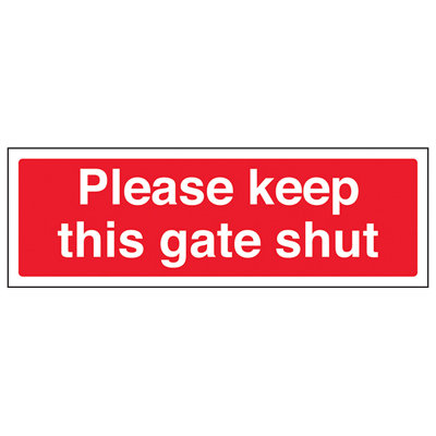 V Safety Please Keep Gate Shut Security SignRigid Plastic 300X100mm (X3) from B&Q