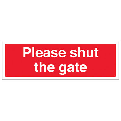 V Safety Please Shut The Gate Security SignRigid Plastic300X100mm (X3) from B&Q