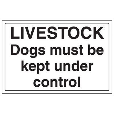 V Safety Livestock Dogs Kept Under Control SignRigid Plastic 300X200mm (X3) from B&Q