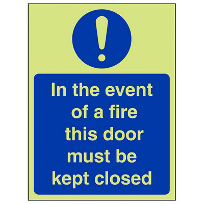V Safety Event Of Fire Door Must Be Closed SignGlow In Dark150X200mm (X3) from B&Q
