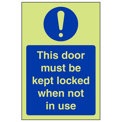 V Safety Door Kept Locked Not In Use Fire SignGlow In Dark150X200mm (X3) from B&Q
