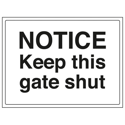 V Safety Notice Keep Gate Safety Shut SignRigid Plastic300X200mm (X3) from B&Q