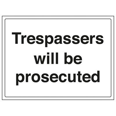 V Safety Trespassers Prosecuted Warning SignAdhesive Vinyl300X200mm (X3) from B&Q