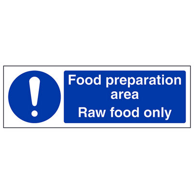 V Safety Food Prep Area Raw Food Catering SignRigid Plastic300X100mm (X3) from B&Q