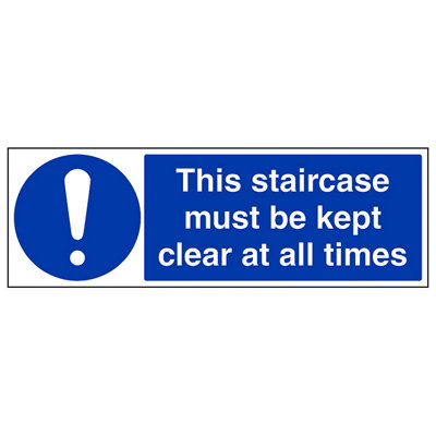 V Safety Staircase Kept Clear All Times SignRigid Plastic300X100mm (X3) from B&Q