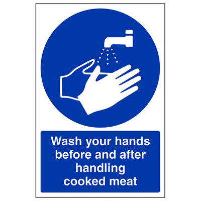 V Safety Wash Hands Before/after Handling Cooked Meat Catering SignAdhesive Vinyl200X300mm (X3) from B&Q