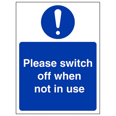 V Safety Please Switch Off When Not In Use SignAdhesive Vinyl150X200mm (X3) from B&Q