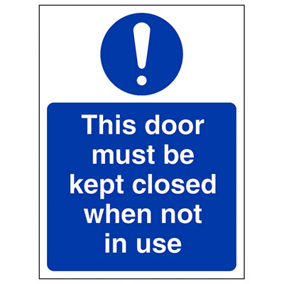 V Safety Door Must Be Kept Closed When Not In Use SignAdhesive Vinyl150X200mm (X3) from B&Q