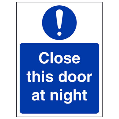 V Safety Close This Door At Night Fire Door & Mandatory SignAdhesive Vinyl150X200mm (X3) from B&Q